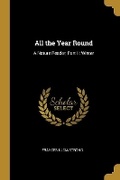 Cover: All the Year Round - Wentworth Press