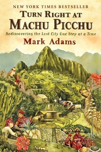 Abbildung von: Turn Right at Machu Picchu - Dutton