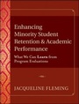Cover: Enhancing Minority Student Retention and Academic Performance - Jossey-Bass