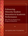 Cover: Enhancing Minority Student Retention and Academic Performance - Jossey-Bass