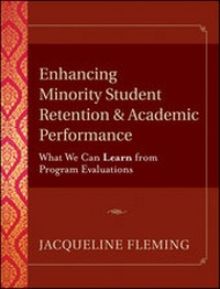 Enlarge image Cover: Enhancing Minority Student Retention and Academic Performance - Jossey-Bass