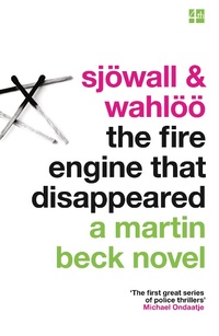 Enlarge image Cover: The Fire Engine That Disappeared - Fourth Estate Ltd