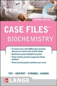 Enlarge image Cover: Case Files Biochemistry, Second Edition - McGraw-Hill Medical