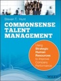 Cover: Common Sense Talent Management - Pfeiffer