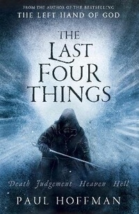 Enlarge image Cover: The Last Four Things - Michael Joseph Ltd