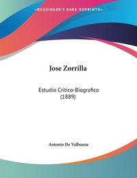 Abbildung von: Jose Zorrilla - Kessinger Publishing