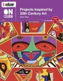 Cover: Projects Inspired by 20th Century Art - Collins Educational