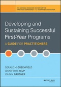 Cover: Developing and Sustaining Successful First-Year Programs - Jossey-Bass