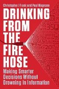Cover: Drinking From The Fire Hose - Portfolio