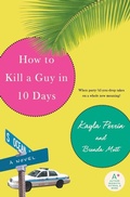 Cover: How to Kill a Guy in 10 Days - Collins