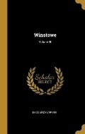 Cover: Winstowe; Volume III - Wentworth Press