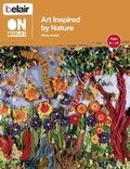 Cover: Art Inspired by Nature - Collins Educational