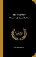Cover: The Iron Way - Wentworth Press