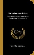 Cover: Peliculas madrilenas - Wentworth Press