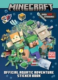 Cover: Minecraft Official Aquatic Adventure Sticker Book (Minecraft) - Random House Books for Young Readers