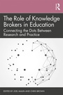 Cover: The Role of Knowledge Brokers in Education - Routledge