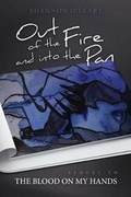 Cover: Out of the Fire and Into the Pan - Thinking Cat Productions
