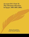 Cover: Account Of A Visit To The Christian Churches In Egypt, 1883-1884 (1884) - Kessinger Publishing