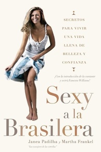 Abbildung von: Sexy a la brasilera - TarcherPerigee