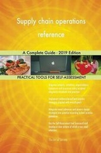 Abbildung von: Supply chain operations reference A Complete Guide - 2019 Edition - 5STARCooks