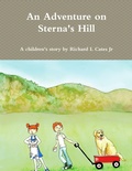 Cover: An Adventure on Sterna's Hill - Richard L Cates Jr