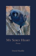 Cover: My Surly Heart - Louisiana State University Press