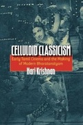 Cover: Celluloid Classicism - Wesleyan University Press