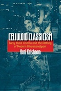 Cover: Celluloid Classicism - Wesleyan University Press