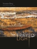 Cover: Frayed Light - Wesleyan University Press