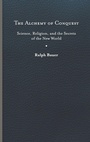Cover: The Alchemy of Conquest - University of Virginia Press
