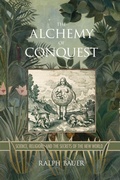 Cover: The Alchemy of Conquest - University of Virginia Press
