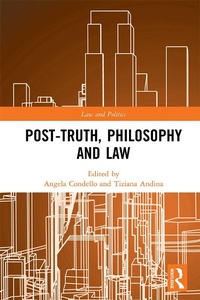 Enlarge image Cover: Post-Truth, Philosophy and Law - Routledge