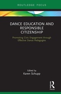 Cover: Dance Education and Responsible Citizenship - Routledge
