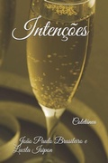 Cover: Inten&ccedil;&otilde;es: Colet&acirc;nea - Independently Published