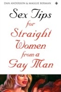 Cover: Sex Tips for Straight Women From a Gay Man - Thorsons