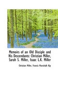 Cover: Memoirs of an Old Disciple and His Descendants - BiblioLife