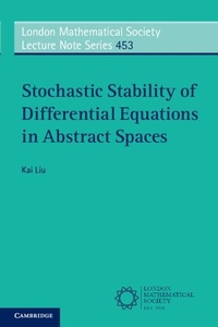 Abbildung von: Stochastic Stability of Differential Equations in Abstract Spaces - Cambridge University Press