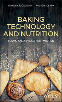 Enlarge image Cover: Baking Technology and Nutrition - Wiley-ISTE
