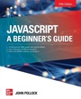 Cover: JavaScript: A Beginner's Guide, Fifth Edition - McGraw-Hill Education