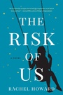 Cover: Risk of Us - Mariner Books