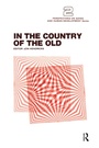 Cover: In the Country of the Old - Routledge