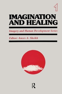 Abbildung von: Imagination and Healing - Routledge