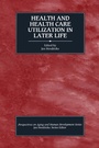 Cover: Health and Health Care Utilization in Later Life - Routledge
