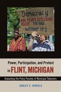 Enlarge image Cover: Power, Participation, and Protest in Flint, Michigan - Temple University Press,U.S.
