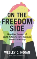 Cover: On the Freedom Side - The University of North Carolina Press