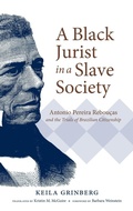 Cover: A Black Jurist in a Slave Society - The University of North Carolina Press