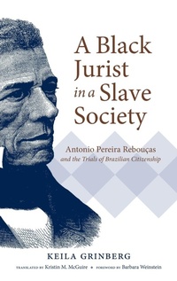 Abbildung von: A Black Jurist in a Slave Society - The University of North Carolina Press