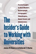 Cover: The Insider's Guide to Working with Universities - The University of North Carolina Press
