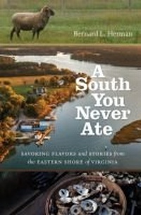 Abbildung von: A South You Never Ate - The University of North Carolina Press