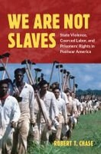Abbildung von: We Are Not Slaves - The University of North Carolina Press